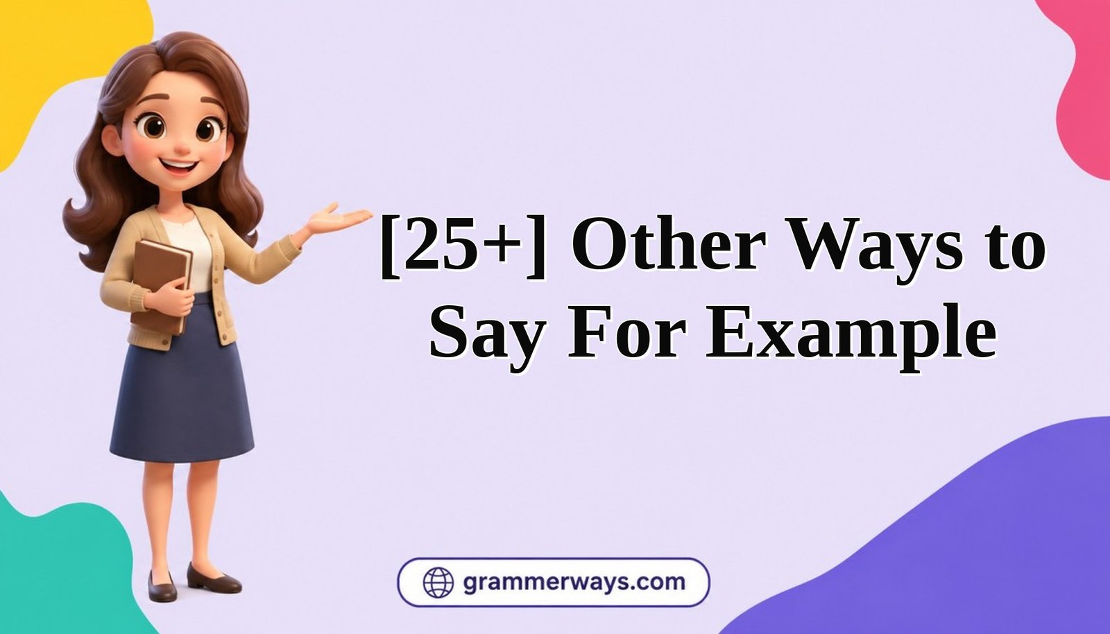 other ways to say for example