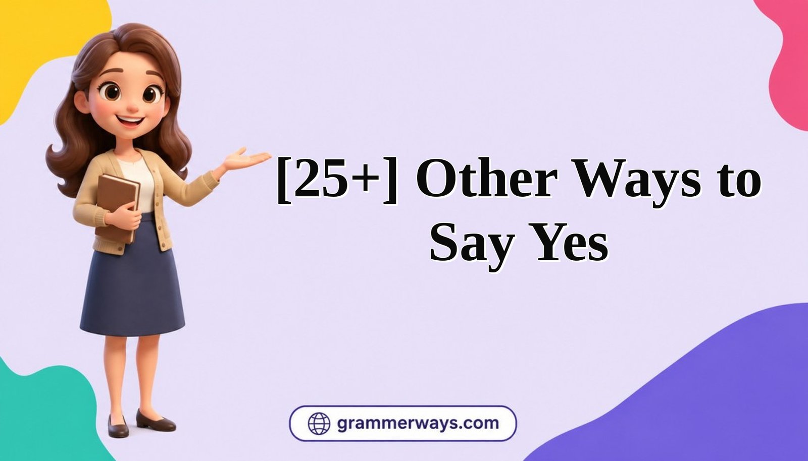 other ways to say yes