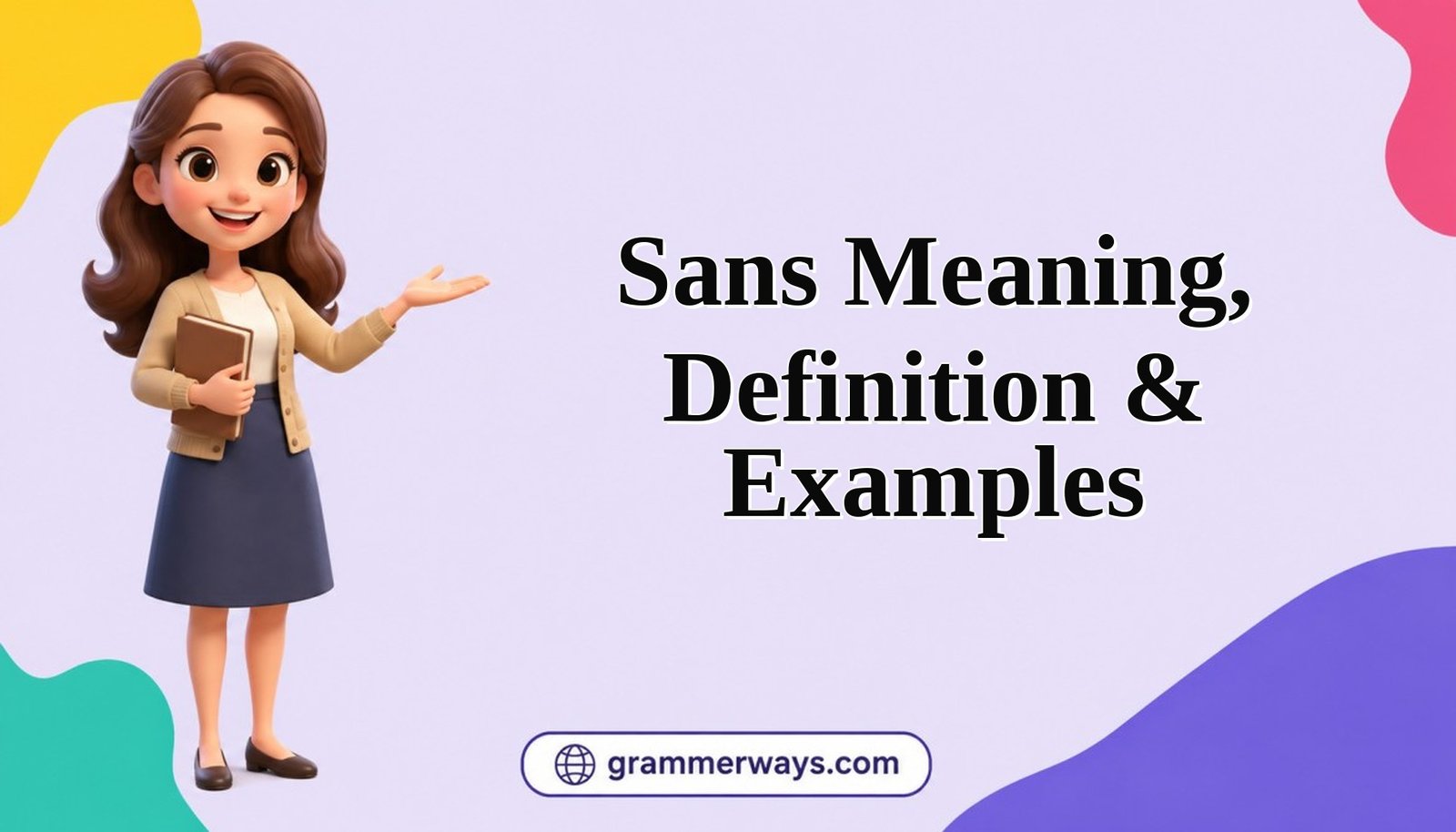 sans meaning definition examples