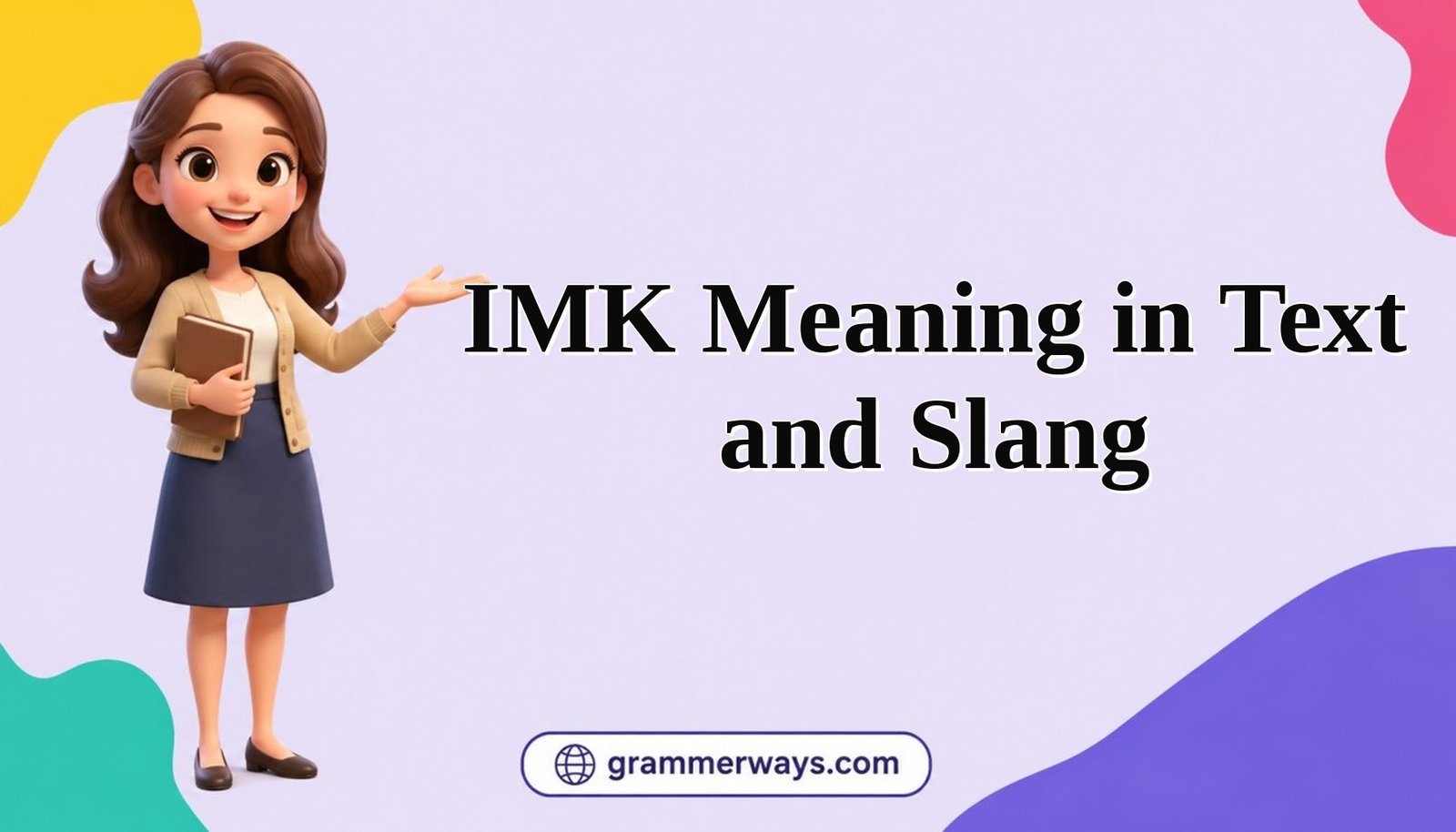 imk meaning in text and slang