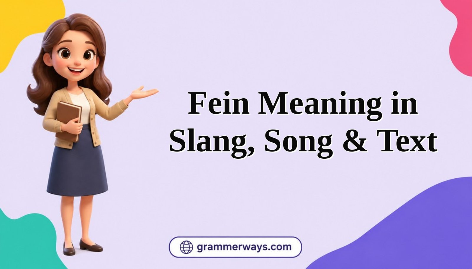 fein meaning in slang song text
